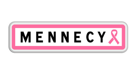 Panneau de sortie de Mennecy, Essonne, Île-de-France avec Ruban Octobre Rose