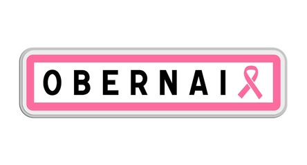 Panneau de sortie d'Obernai, Bas-Rhin, Grand Est avec Ruban Octobre Rose