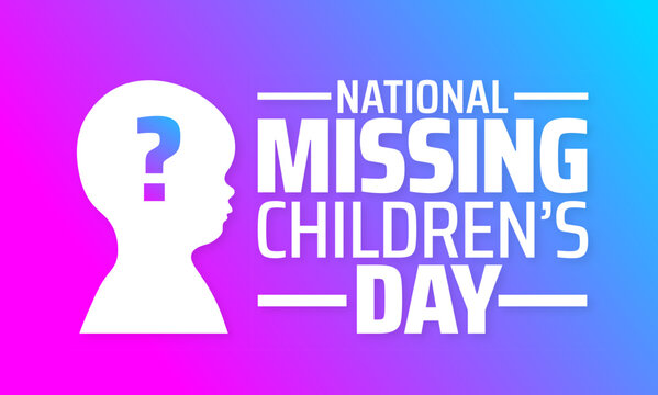 National Missing Children’s Day background banner or poster design template. observed every year in May. Holiday concept. Use to any Template, card, poster, placard, template.
