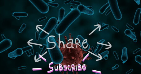 Share subscribe text over covid-19 cell and blood vessels floating against blue background