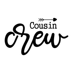 Cousin Crew SVG