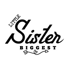 Little Sister Biggest SVG 