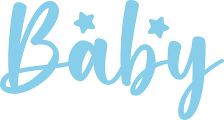 Baby typography design on plain white transparent isolated background for card, shirt, hoodie, sweatshirt, apparel, tag, mug, icon, poster or badge