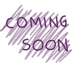 Coming soon hand write in purple color