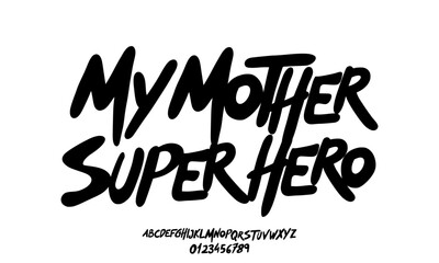 Elegant Font. Groovy Font. Graffiti Font. Creative Hand Drawn Uppercase and Number. Street Art Classic Lettering Fashion Designs Typography modern serif decorative vintage concept vector illustration