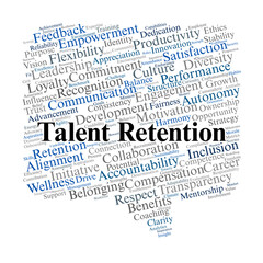Fototapeta premium Talent Retention Word Cloud. Essential Factors to Keep Top Talent in Your Organization