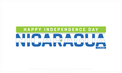 Independence Day of Nicaragua on a white background, Vector design of Independence Day of Nicaragua, Typographic Design of Nicaragua National Day, Flag typography of Nicaragua