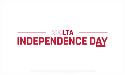 Malta Independence Day on a white background, Vector design of Independence Day of Malta, Typographic Design of Malta National Day, Flag typography of Malta