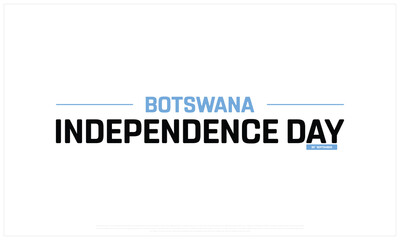 Botswana Independence Day on a white background, Vector design of Independence Day of Botswana, Typographic Design of Botswana National Day, Flag typography of Botswana