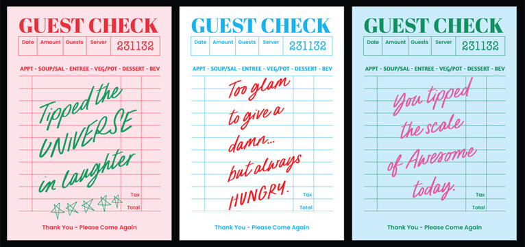 Playful fun restaurant quotes in a retro guest check receipt style. Perfect for wall art, posters, postcards, t-shirt graphics, banners, and travel or café-themed décor.