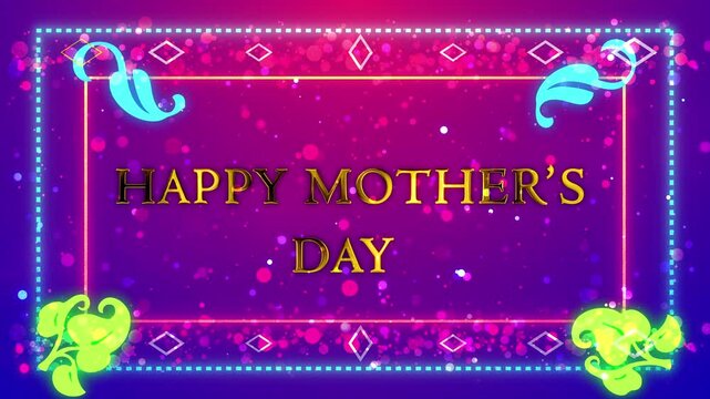 Happy Mother's Day wishing greetings background gold text glitter particle 4K. Greeting card joyful message clip. Lovely gold lettering fairy dust shimmering, ornamental frame. Party of love and care.