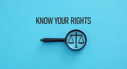 Know your rights as business and legal concept