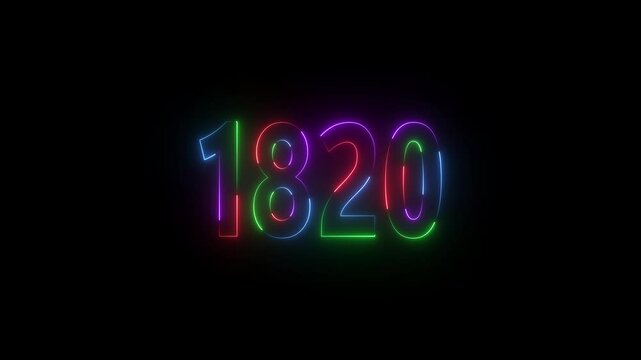 1820 neon line text. Abstract 1820 neon text animation ,For neon color Glowing neon number text background 4k video animation . 1820 title metal text on black alpha channel background.