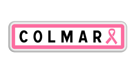 Panneau de sortie de Colmar, Haut-Rhin, Grand Est avec Ruban Octobre Rose