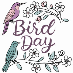 BIRD DAY vector illustration