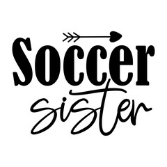 Soccer Sister svg 