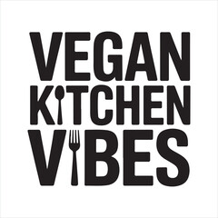 Vegan Kitchen Vibes
