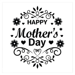 Elegant Decorative Happy Mother's Day Greeting in Black and White Design