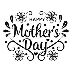 Elegant Decorative Happy Mother's Day Greeting in Black and White Design