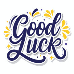 Obraz premium Good Luck message
