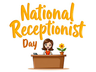 National Receptionists Day Appreciation – Office Greeting Desk Staff with Friendly Professional Service
