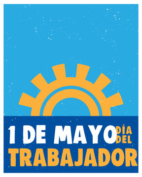 1 de Mayo D&iacute;a del trabajador en Argentina posteo redes sociales vertical, editable vectorial sol