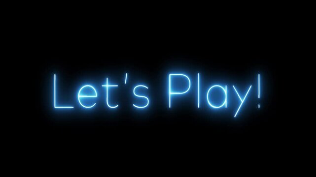Let's Play neon sign. Neon sign Let's Play. Lets Play logo animation.
