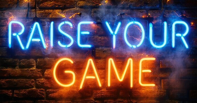 Bold neon sign saying raise your game in glowing blue and orange thick font mounted over bricks with sparks ambient mist and subtle reflections