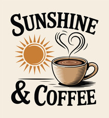 Sunshine and Coffee Illustration – Morning Coffee Art Print