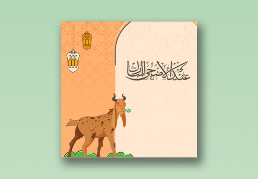 Eid-Ul-Adha Mubarak Editable Social Media Post with Arabic Calligraphy and Illustration Goat Eating Grass.