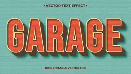 Editable text style effect Garage retro text in grunge style theme