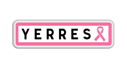 Panneau de sortie d'Yerres, Essonne, Île-de-France avec Ruban Octobre Rose