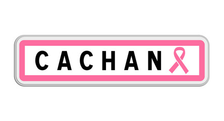 Panneau de sortie de Cachan, Val-de-Marne, Île-de-France avec Ruban Octobre Rose