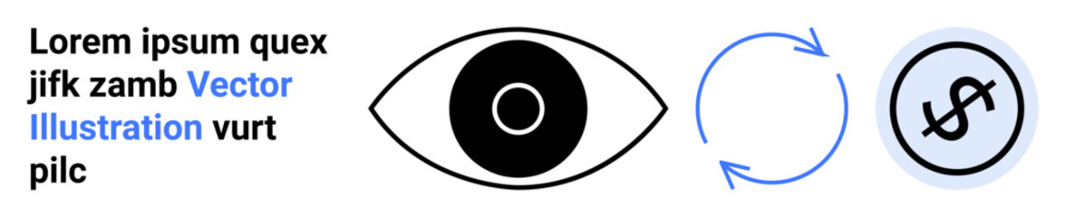 Eye icon, circular arrows, and dollar sign depicting financial observation, analysis, and recycling. Ideal for finance, economy, monitoring, analytics sustainability business strategy simple
