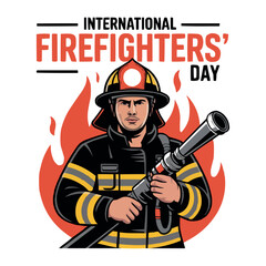 International Firefighters Day Poster Hero Fireman Tribute Illustration

