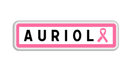 Panneau de sortie d'Auriol, Var, Provence-Alpes-Côte d'Azur avec Ruban Octobre Rose