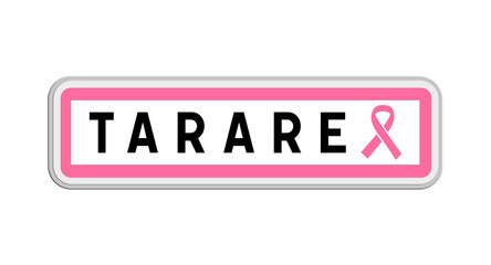 Panneau de sortie de Tarare, Rhône, Auvergne-Rhône-Alpes avec Ruban Octobre Rose