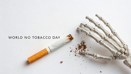 Cigarette stub lying next to skeletal hand on white background, text "World No Tobacco Day", symbolizing fatal consequences of smoking. Concept of death and prevention awareness