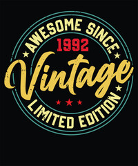 Awesome Since Vintage 1992 Limited Edition Birthday T Shirt Design