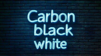 Obraz premium Neon Light Sign with Carbon, Black, and White Text on Wall