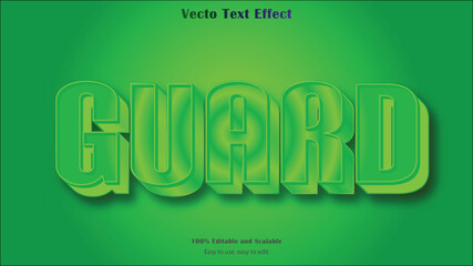 Guard text effect easy to use, easy to edit.