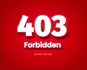 Editable red 403 forbidden access poster Access denied warning design with bold typography for website security notice