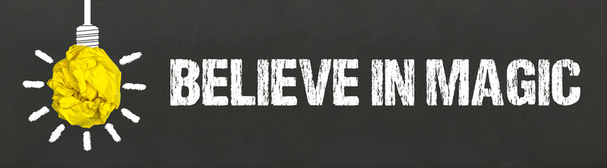 Believe in Magic	
