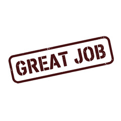 Rubber stamp with text "Great Job" on white background