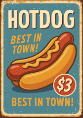 Retro hot dogs tin sign design with vintage style illustration, classic snack bar or food truck poster with hotdog and creative typography