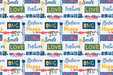 seamless pattern with love, super, believe, hello lettering. vector illustration