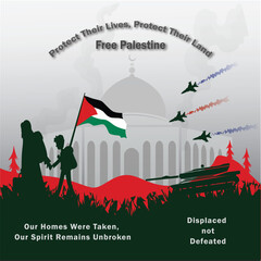 Free Palestine Protect Their Lives, Protect Their Land