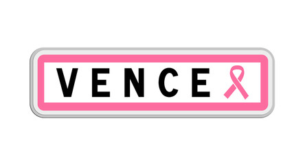 Panneau de sortie de Vence, Alpes-Maritimes, Provence-Alpes-Côte d'Azur avec Ruban Octobre Rose