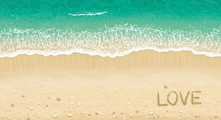 Fototapeta premium Aerial view of turquoise ocean waves washing onto a sandy beach with the word love written in the sand creating a serene tropical escape