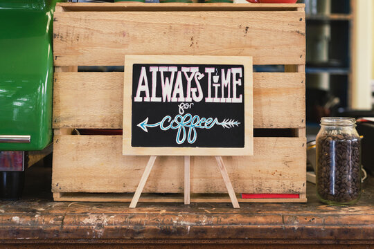 Always Time for Coffee sign in a cafe